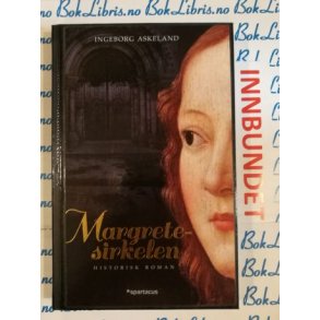Ingeborg Askeland - Margretesirkelen (I)