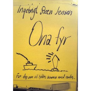 Ingebrigt Steen Jensen - Ona fyr (Signert)