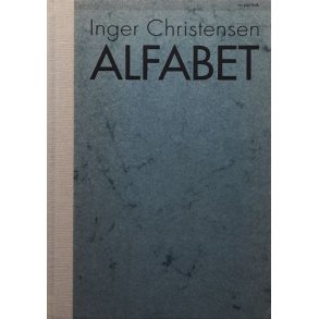 Inger Christensen - Alfabet (Innbundet)