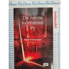 Inger Frimansson - De nakne kvinnenes y