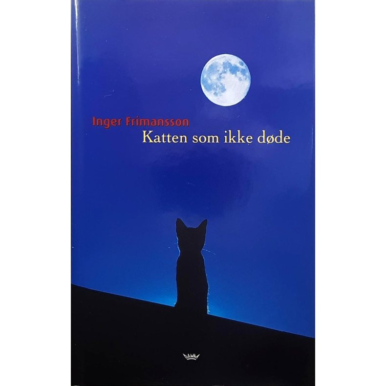 Inger Frimansson - Katten som ikke d�de - Innbundet