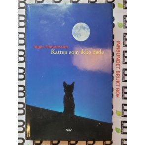 Inger Frimansson - Katten som ikke dde