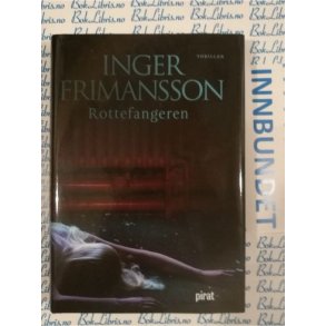 Inger Frimansson - Rottefangeren