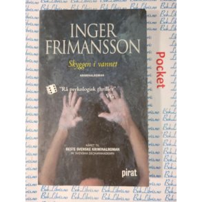 Inger Frimansson - Skyggen i vannet