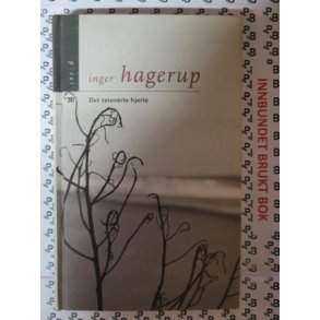 Inger Hagerup - Det tatoverte hjerte