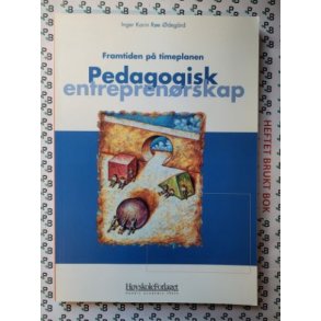 Inger Karin Re degrd - Pedagogisk entreprenrskap  