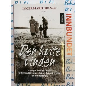 Inger Marie Spange - Den hvite vinden (I)