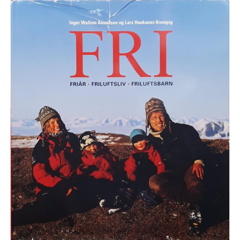 Inger Wallem Anundsen og Lars Haukanes Krempig - FRI (Innbundet)