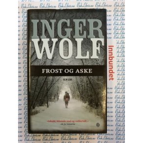 Inger Wolf - Frost og aske