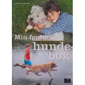 Ingrid Andersson - Min frste hundebok 