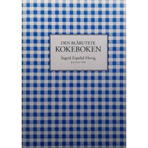 Ingrid Espelid Hovig - Den bl�rutete kokeboken (Innbundet)