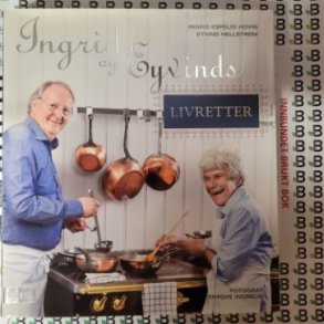 Ingrid Espelid Hovig og Eyvind Hellstr�m - Ingrid og Eyvinds livretter (Innbundet)