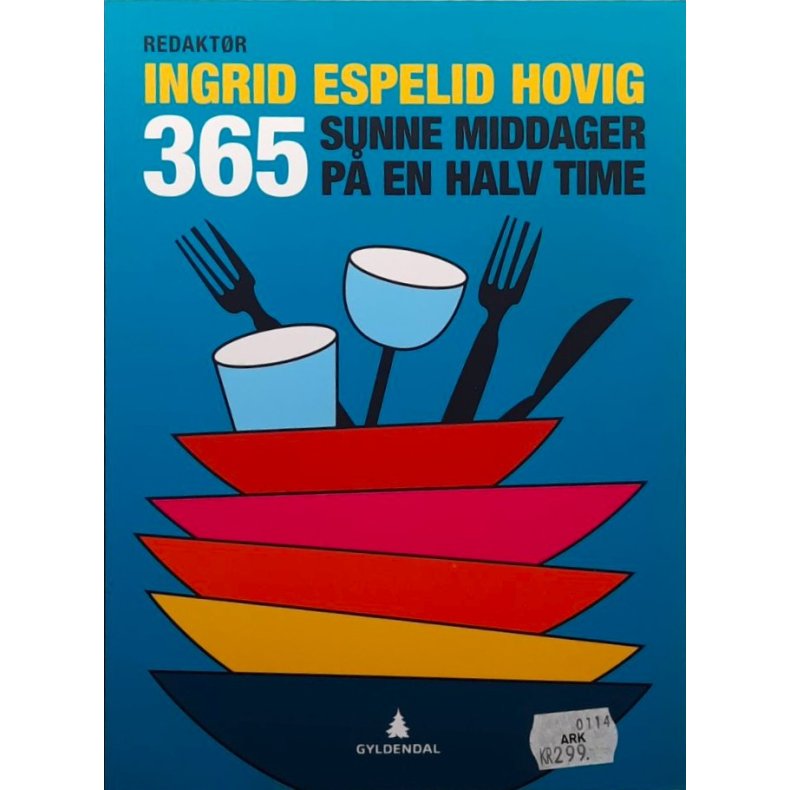 Ingrid Espelid Hovig (red.) - 365 sunne middager p� en halv time (Heftet)