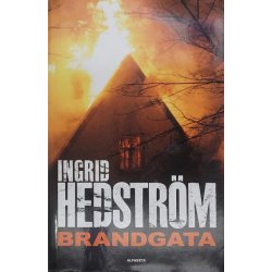 Ingrid Hedstrm - Bortfall - Mltavla - Brandgata