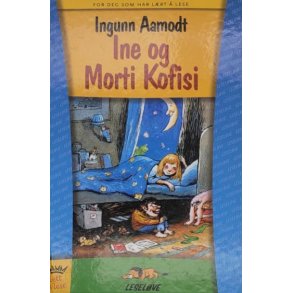 Ingunn Aamodt - Ine og Morti Kofisi