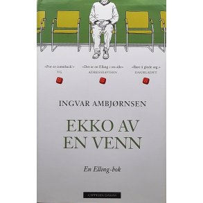 Ingvar Ambjrnsen - Ekko av en venn (Innb.)