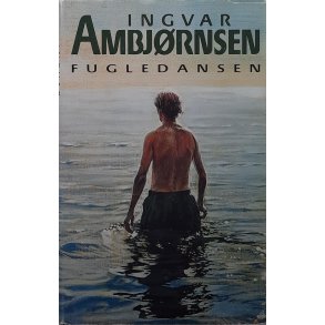 Ingvar Ambjrnsen - Fugledansen (Innbu.)