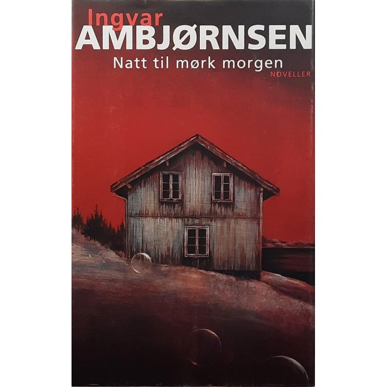 Ingvar Ambjrnsen - Natt til mrk morgen (I)