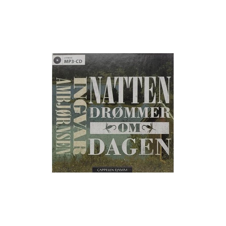 Ingvar Ambjrnsen - Natten drmmer om dagen (Lydbok - MP3)