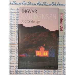 Ingvar Ambjrnsen - Opp Oridongo