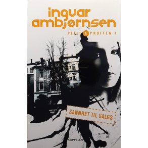 Ingvar Ambj�rnsen - Pelle og Proffen 4 - Sannhet til salgs (Heftet)