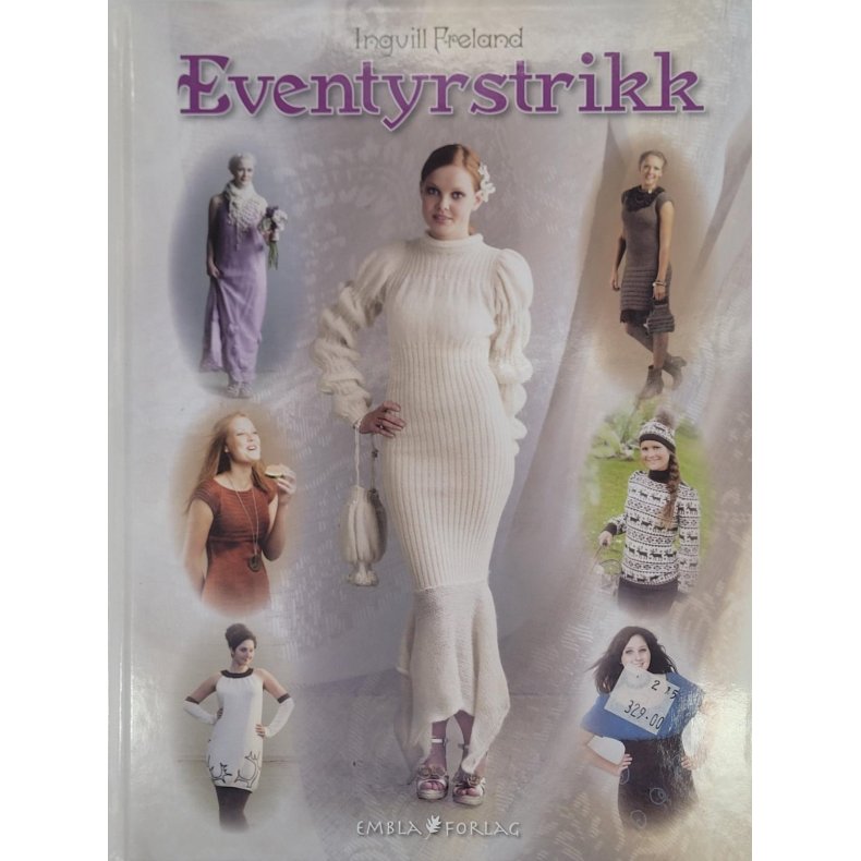 Ingvill Freland - Eventyrstrikk