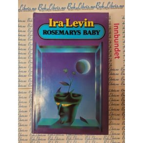 Ira Levin - Rosemarys baby (p� norsk)
