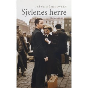 Irne Nmirovsky - Sjelens herre (Innb.)