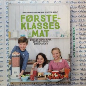 Irina Lee m.fl. - F�rsteklasses mat (Innbundet)