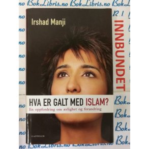 Irshad Manji - Hva er galt med Islam?
