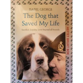 Isabel George - The Dog That Saved My Life