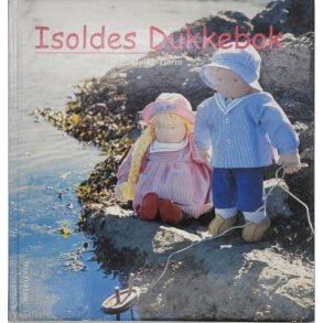 Isolde Garm - Isoldes Dukkebok