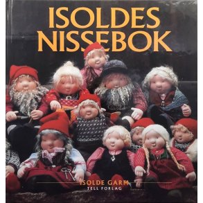 Isoldes nissebok -  Isolde Garm - Bruktbok - Innbundet