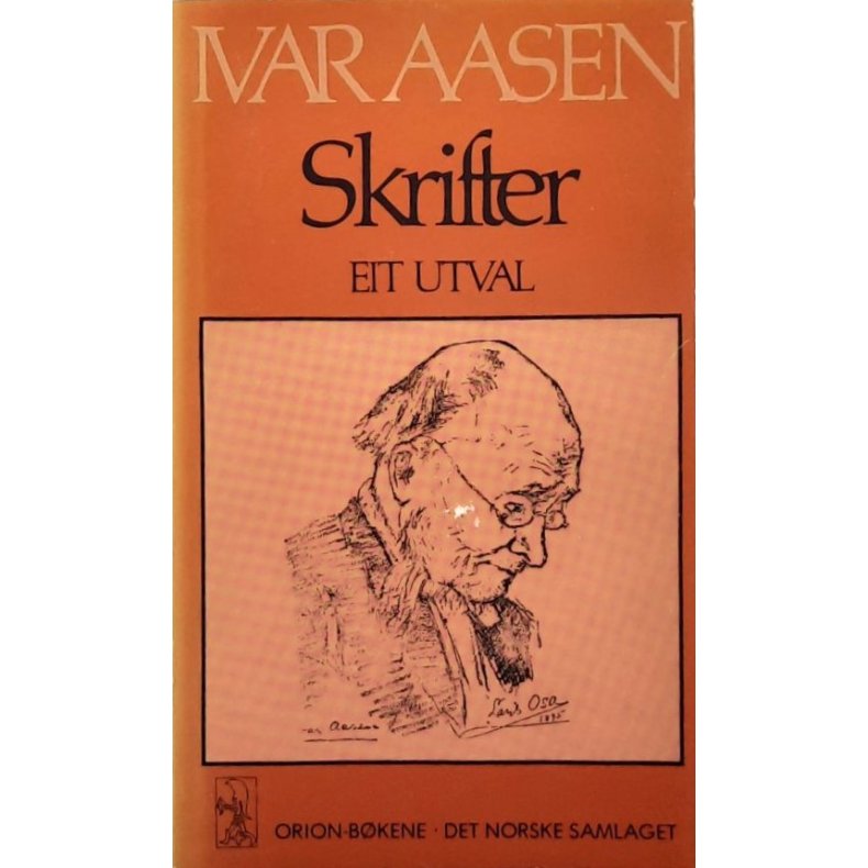 Ivar Aasen - Skrifter: Eit utval (Heftet)