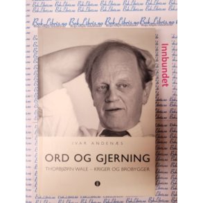 Ivar Andens - Ord og gjerninger