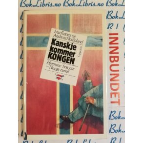 Ivar Frnes og Andreas Hompland - Kanskje kommer Kongen