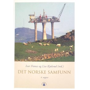 Ivar Frnes og Lise Kjlsrd - Det norske samfunn