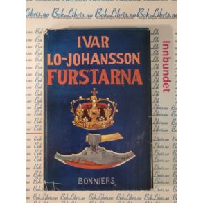 Ivar Lo-Johansson - Furstarna