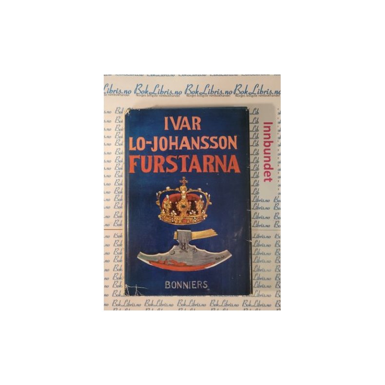 Ivar Lo-Johansson - Furstarna