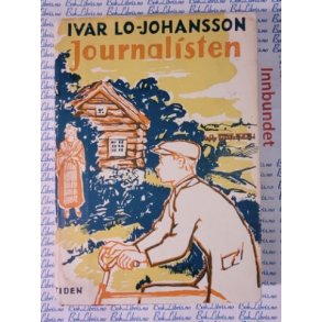 Ivar Lo-Johansson - Journalisten