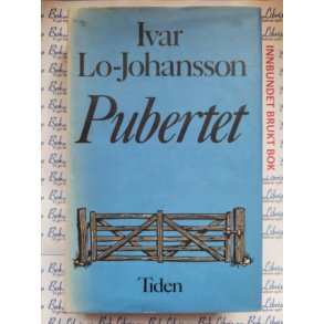 Ivar Lo-Johansson - Pubertet