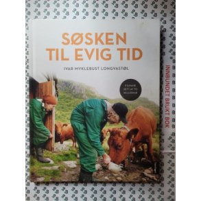 Ivar Myklebust Longvastl - Ssken til evig tid