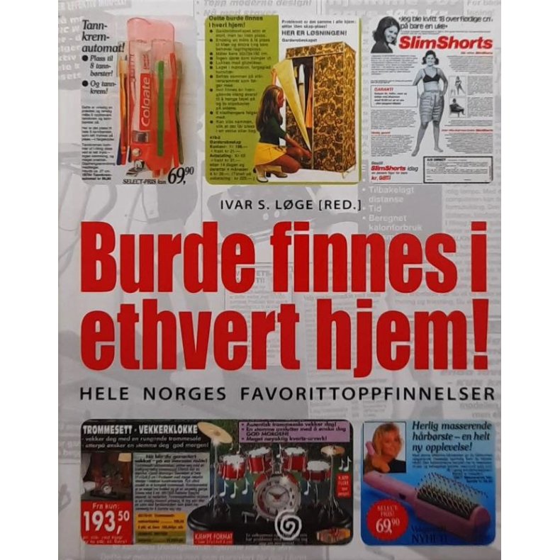 Ivar S. Lge (Red.) - Burde finnes i ethvert hjem