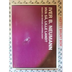 Iver B. Neumann - Hva s, lille land