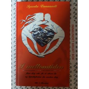 Iyanla Vanzandt - I mellomtiden