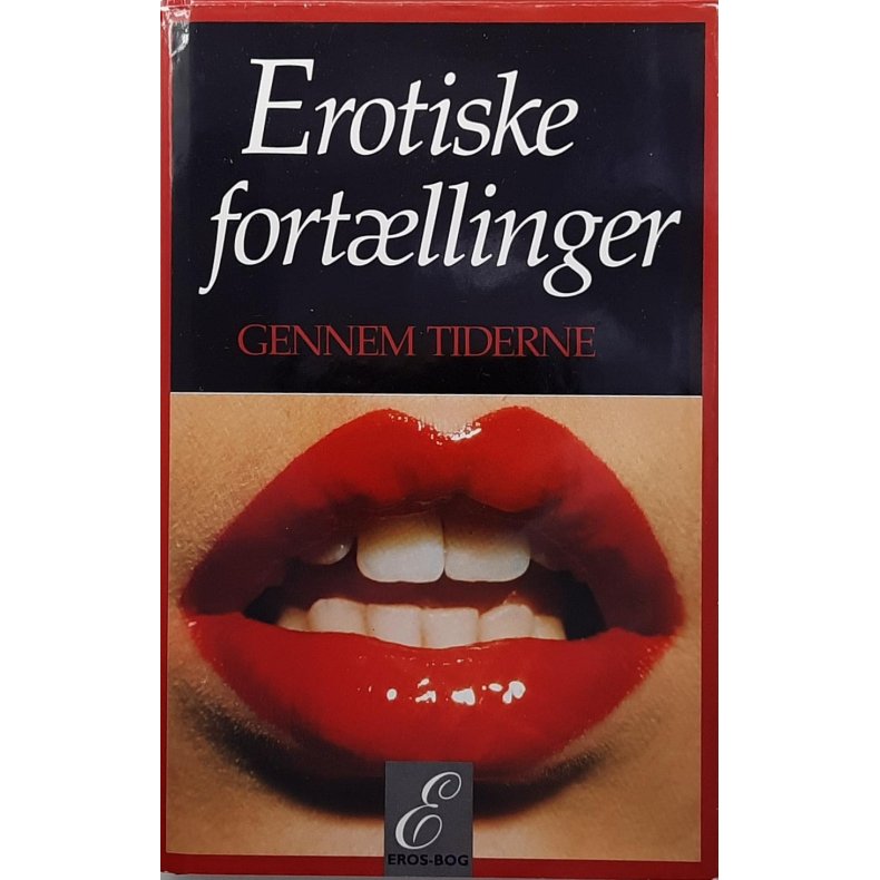 J-P. Spencer (red.)  - Erotiske fort�llinger gjennem tiderne (innbundet)