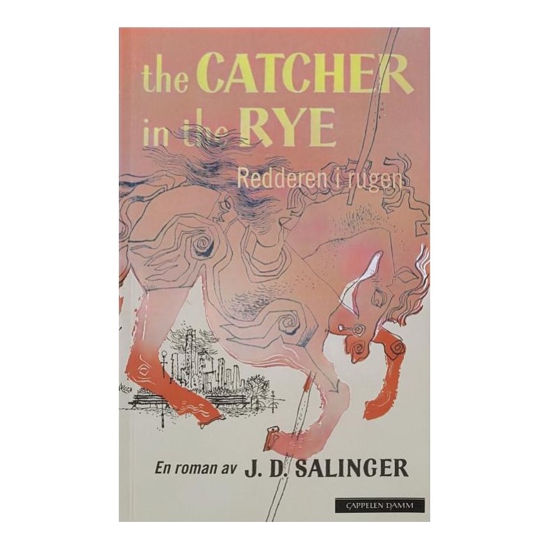 J. D. Salinger - Redderen i rugen