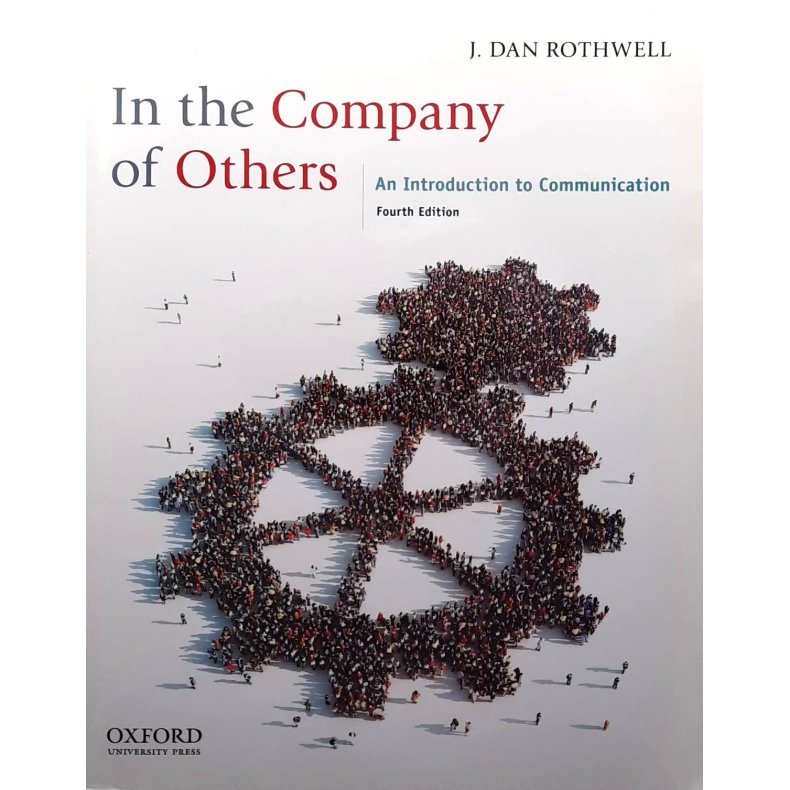 J. Dan Rothwell - In the Company of Others (Heftet)