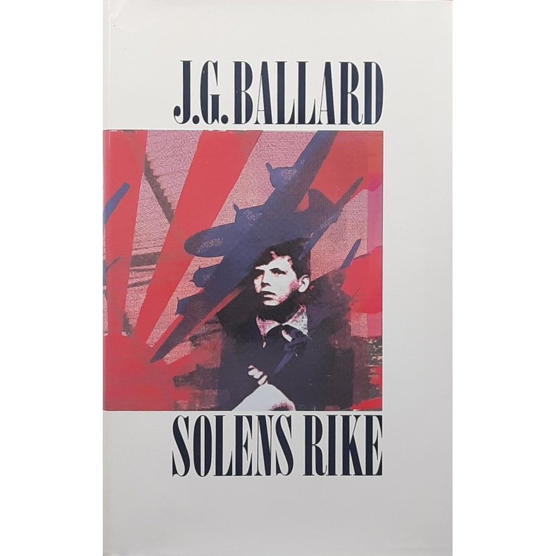 J. G. Ballard - Solens rike (Innbundet)