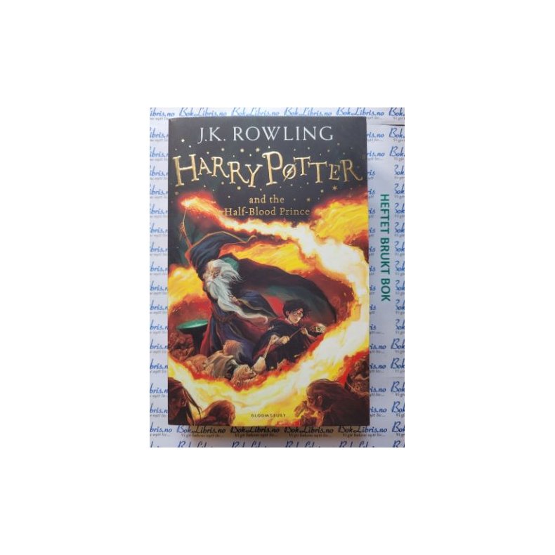 J. K. Rowling - Harry Potter and the Half-Blood Prince